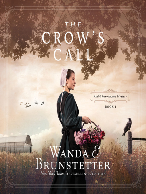 Title details for The Crow's Call by Wanda E Brunstetter - Available